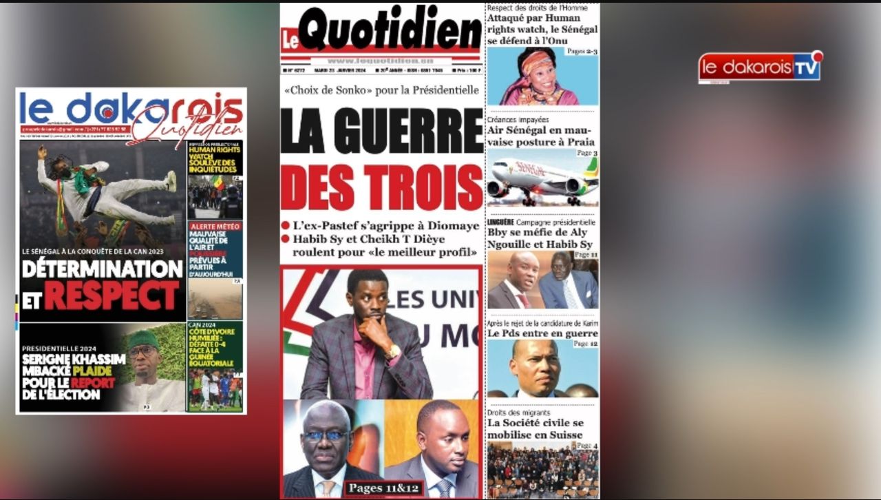 La revue des titres / Le Dakarois Quotidien n•88 du Mardi 23/01/24