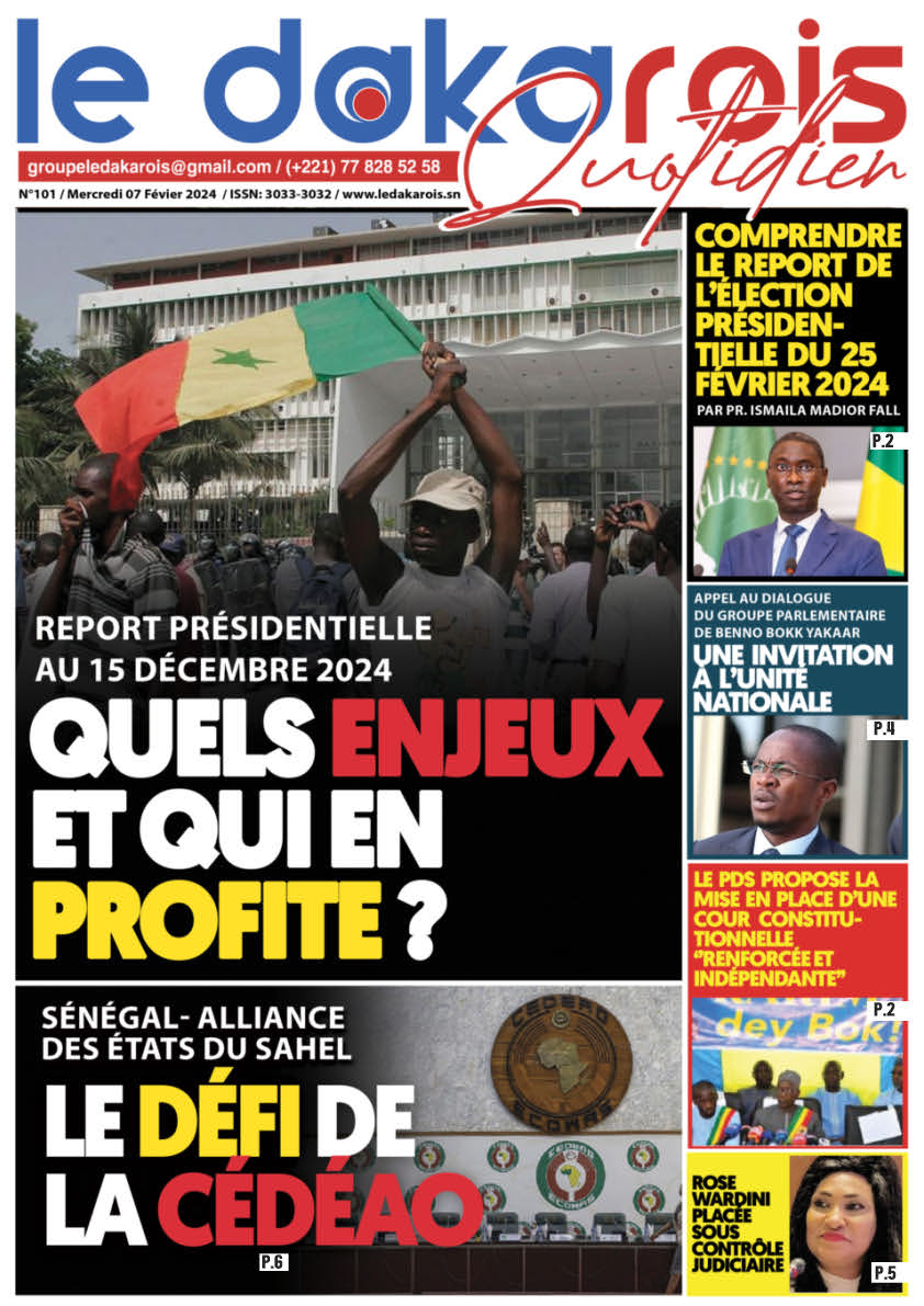Le Dakarois Quotidien N°101 – du 07/02/24