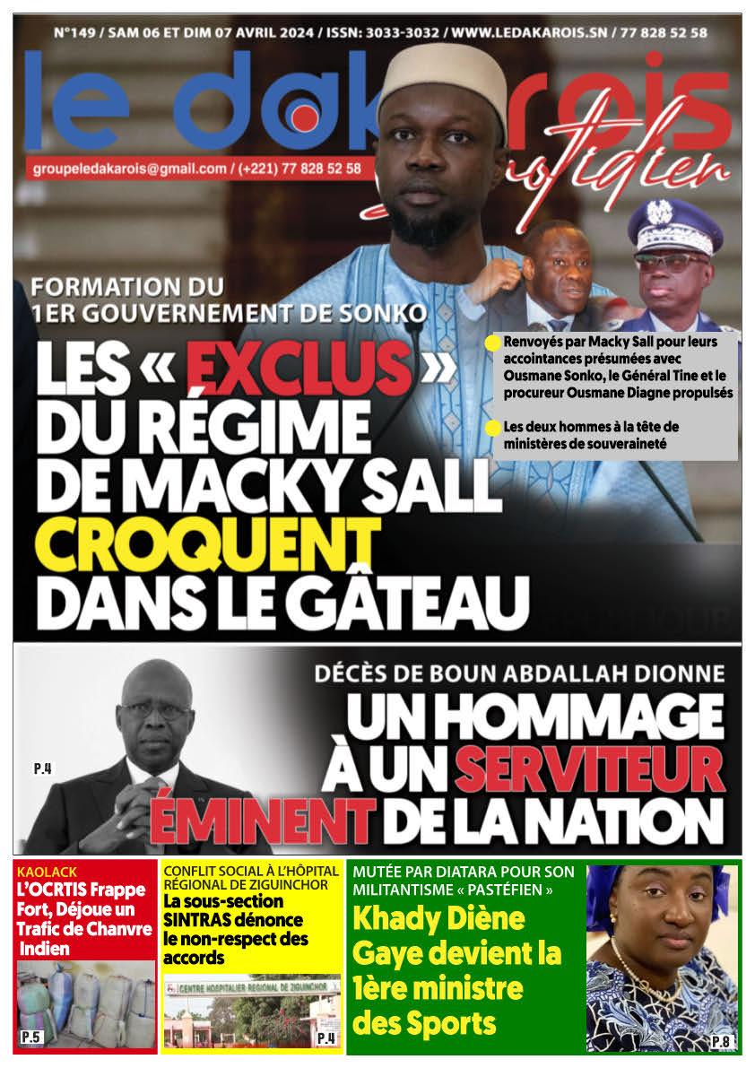 Le Dakarois Quotidien N°149 – du 06 ET 07/04/24