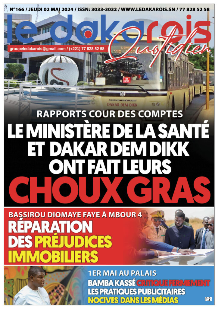 Le Dakarois Quotidien N°166 – du 02/05/2024