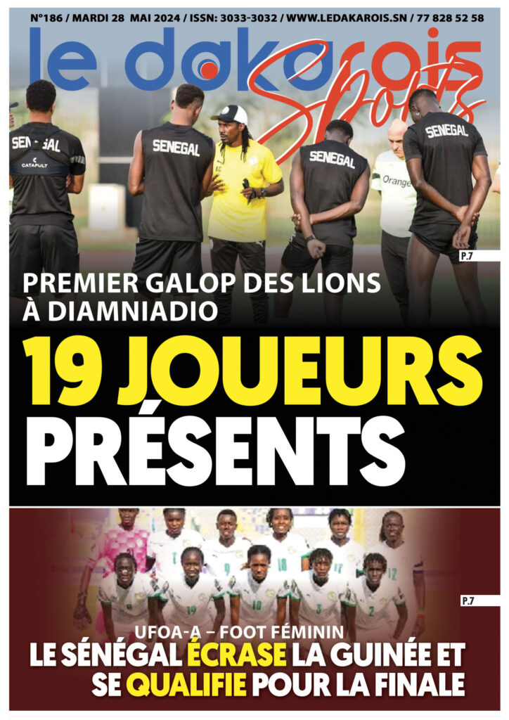  Le Dakarois Sports N°186 – du 28/05/2024