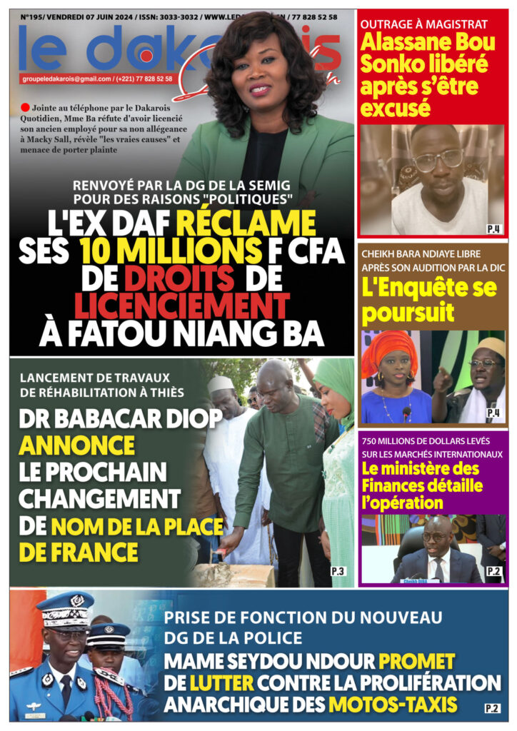 Le Dakarois Quotidien N°195 – du 07/06/2024