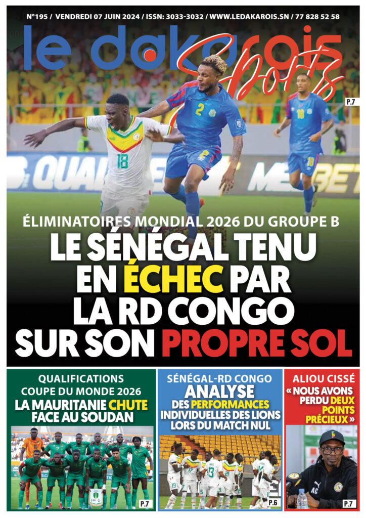 Le Dakarois Sports N°195 – du 07/06/2024