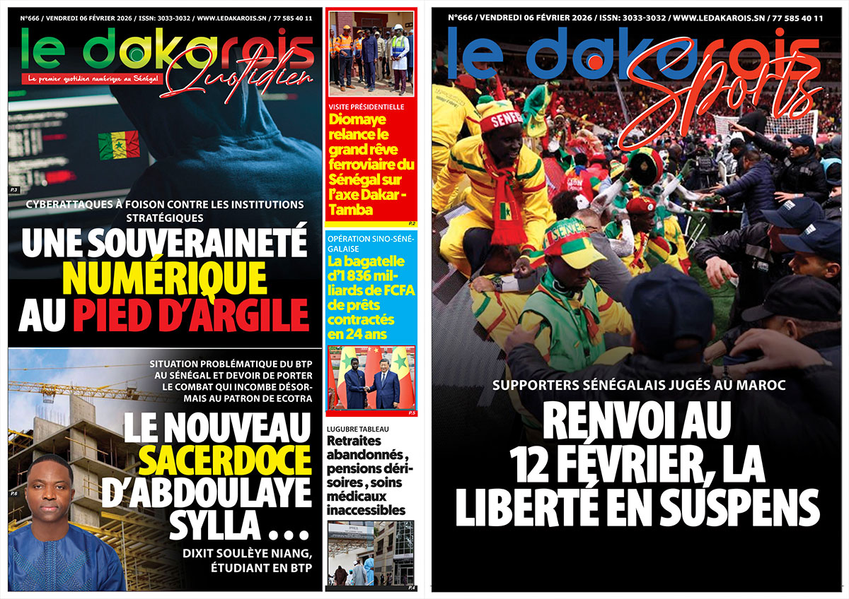 Le Dakarois Quotidien & Le Dakarois Sports N°666 – 06/02/2026