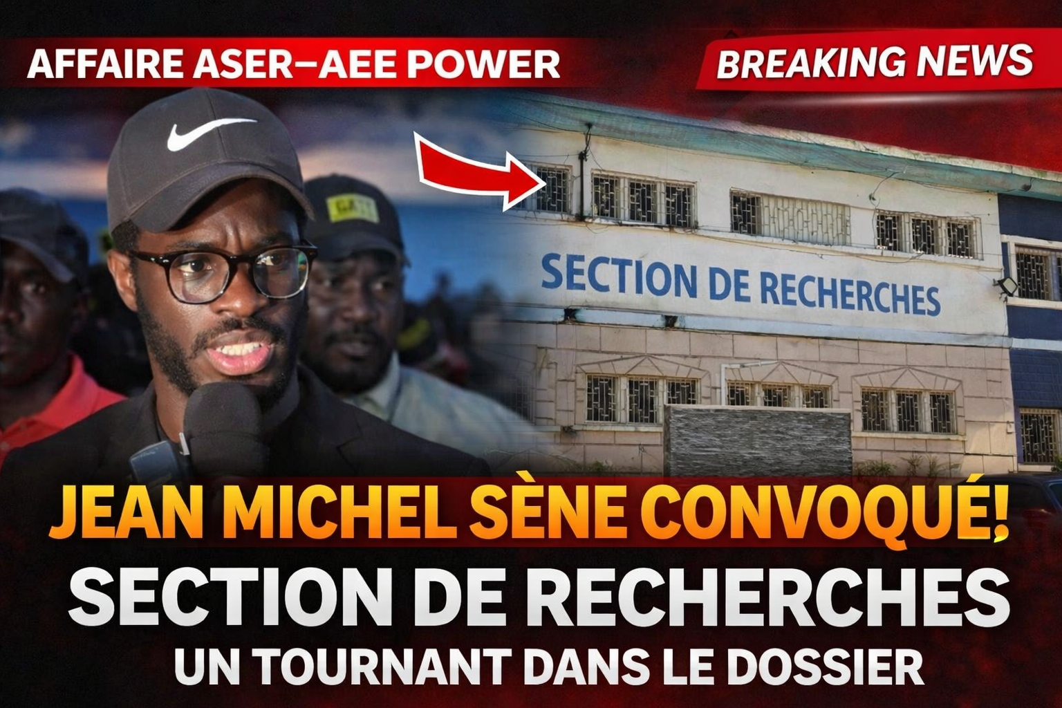 Affaire ASER–AEE POWER : Jean Michel Sène convoqué par la Section de recherches, un tournant dans le dossier
